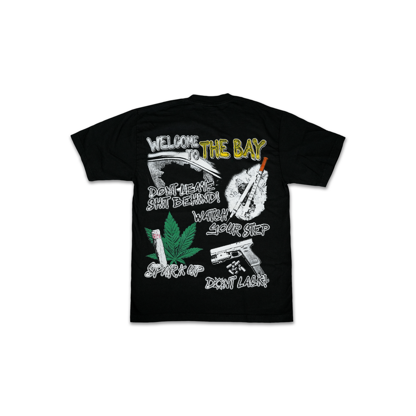 Welcome To The Bay T-Shirt